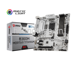 Bo mạch chủ B360M MORTAR TITANIUM